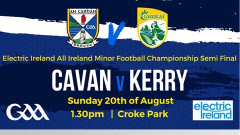 All Ireland Semi Final: Minor Team to play Kerry