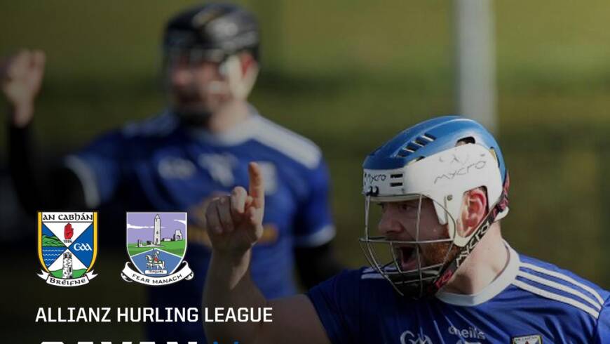 ALLIANZ HURLING LEAGUE CAVAN V FERMANAGH