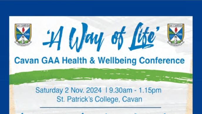 Cavan GAA “A Way Of LIFE” Health and Wellbeing Conference