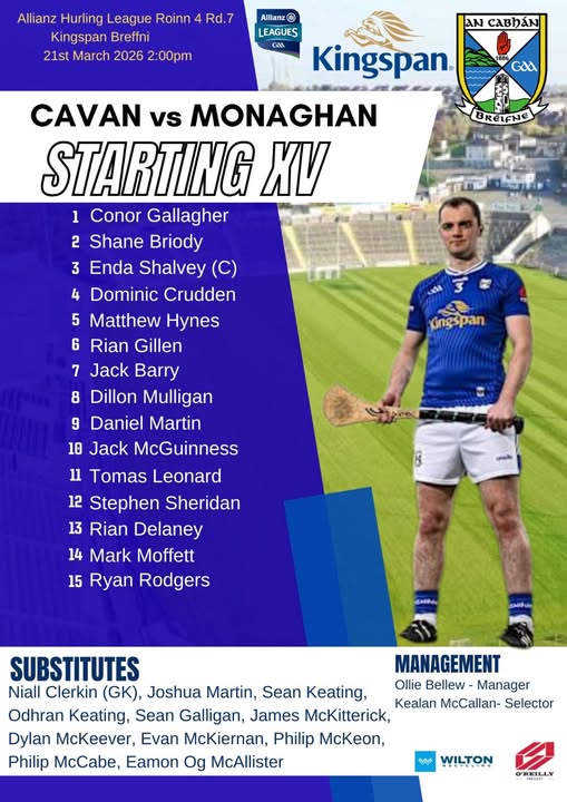 Cavan Hurling Team Announcement for Rd.7 NHL Fixture against Monaghan at home at 2pm today